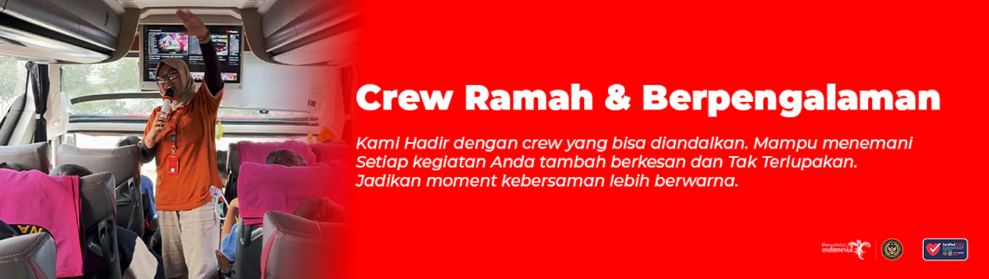 Crew Ramah dan Berpengalaman